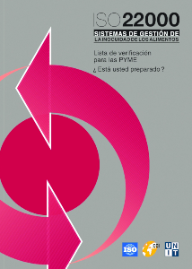 Imagen de la portada del libro ISO 22000 - Sistemas de Gestión de la Inocuidad de los Alimentos - Lista de verificación para las PyMEs