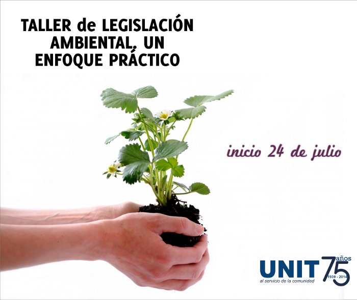 Afiche promocional Taller de Legislaci&oacute;n Ambiental, un enfoque pr&aacute;ctico